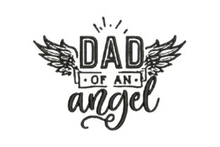 Dad of an Angel: A Tender Embroidery Design for Heartfelt Gifts